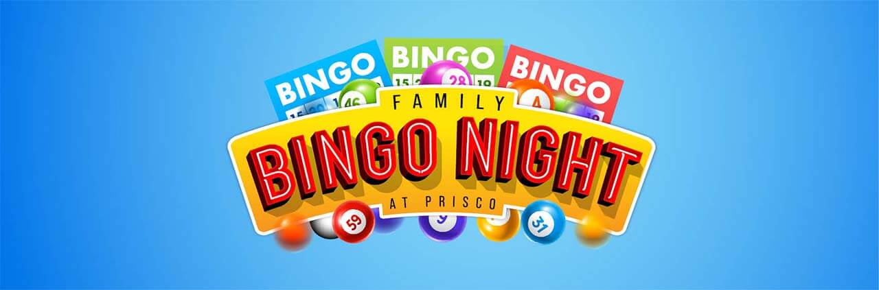Family Bingo Night at Prisco