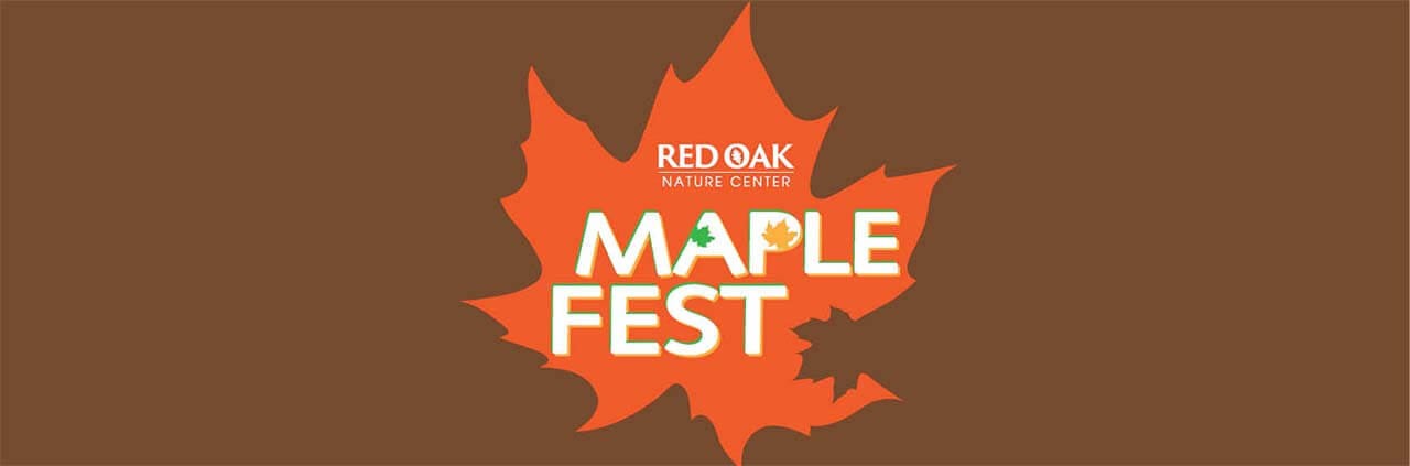 Red Oak Nature Center - Maple Fest