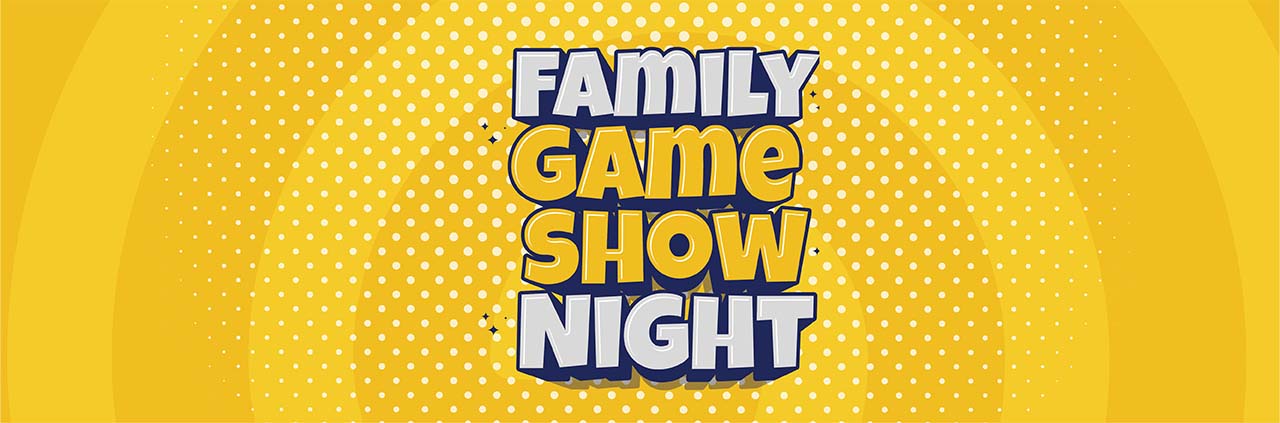 Family Game Show Night