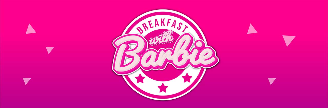 Breakfast with Barbie
