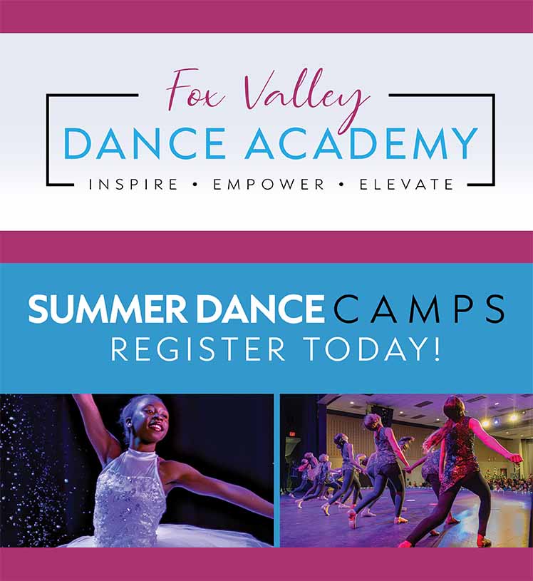 Fox Valley Dance Academy. Inspire. Empower. Elevate. Summer Dance Camps. Register Today!