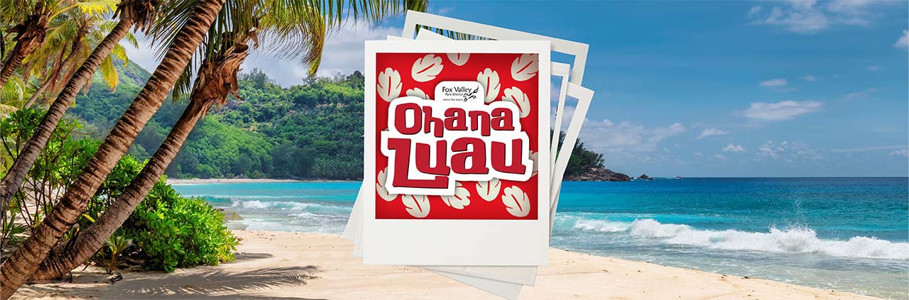 Ohana Luau